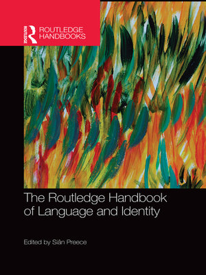 cover image of The Routledge Handbook of Language and Identity